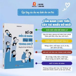 Bố Ơi! Điều Gì Đang Thay Đổi Trong Con?